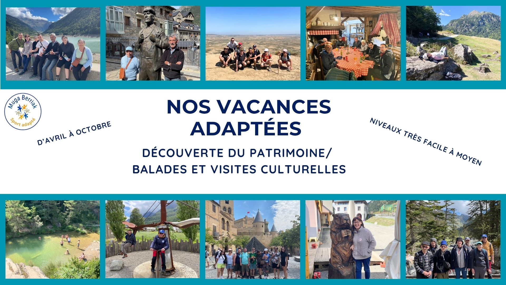 SÉJOURS, MARCHE, BALADES ET VISITES CULTURELLES 