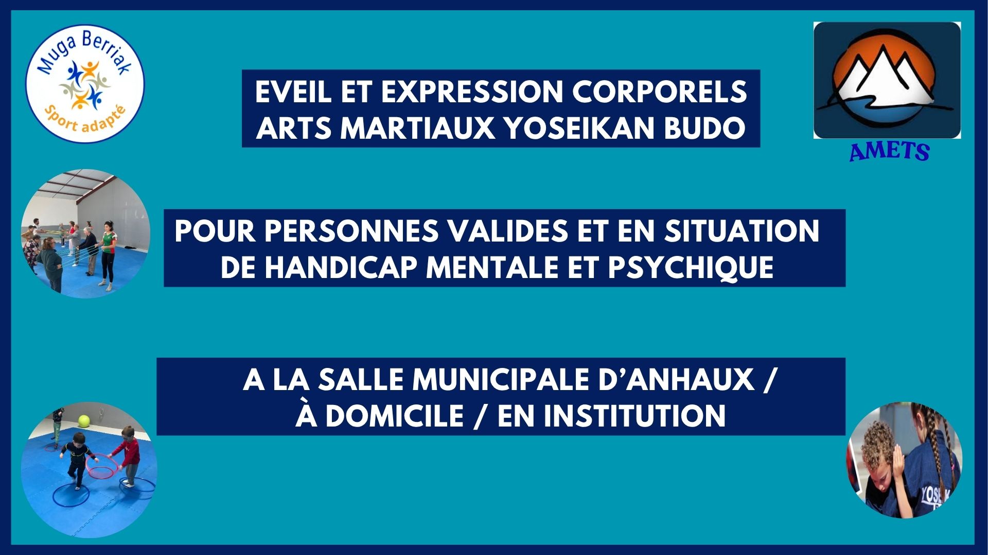 YOSEKAN BUDO, ÉVEIL CORPOREL ET ACTIVITÉS ADAPTÉES